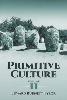 Paperback Primitive Culture, Volume II Book
