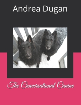 Paperback The Conversational Canine Book