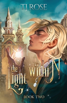 Paperback The Light Within: An MM Urban Fantasy Romance Book