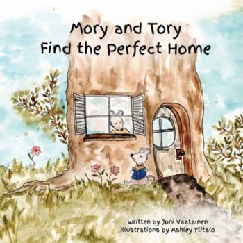 Paperback Mory and Tory Find the Perfect Home Book