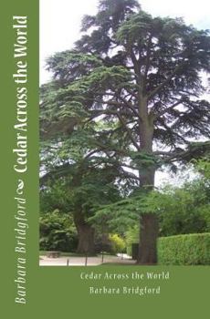 Paperback Cedar Across the World Book