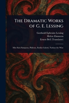 Paperback The Dramatic Works of G. E. Lessing Book
