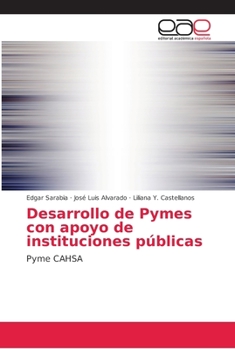 Paperback Desarrollo de Pymes con apoyo de instituciones públicas [Spanish] Book