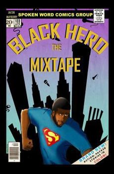 Paperback Black Hero: The Mixtape Book