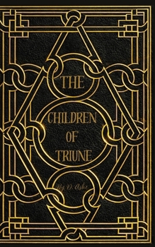 Paperback The Children of Triune Book