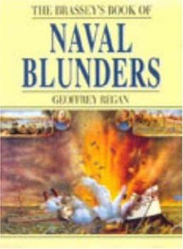 Paperback Brassey's Book of Naval Blunders Book