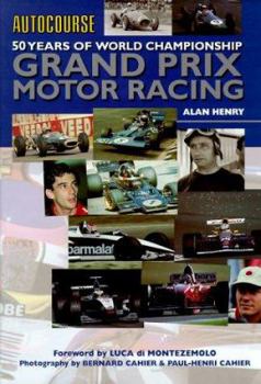 Hardcover Autocourse 50 Years of World Championship Grand Prix Motor Racing Book