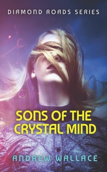 Paperback Sons of the Crystal Mind Book