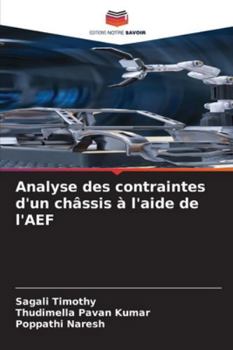 Analyse des contraintes d'un châssis à l'aide de l'AEF (French Edition)
