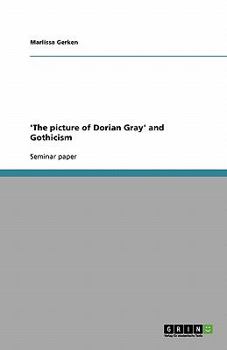 Paperback 'The picture of Dorian Gray' and Gothicism Book