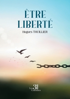 Paperback Être liberté [French] Book