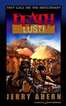Death Lust! - Book #11 of the  Call Me the Mercenary