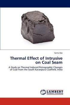 Paperback Thermal Effect of Intrusive on Coal Seam Book