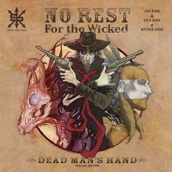 Paperback No Rest for the Wicked: Dead Man's Hand Special Edition Book