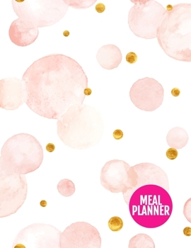 Meal Planner: Simple Year 365 Daily - 52 Week Calendar Meal Planner Daily Weekly and Monthly For Track & Plan Your Meals Food Planning | Large 8.5 x 11 Inch | 110 Pages  - Cover Design BR 000239