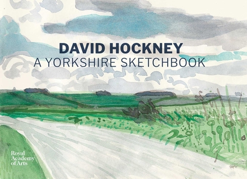 Hardcover David Hockney: A Yorkshire Sketchbook Book