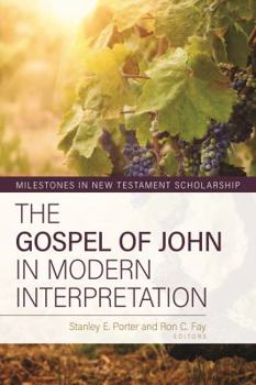 Hardcover The Gospel of John in Modern Interpretation Book