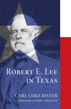 Paperback Robert E. Lee in Texas Book