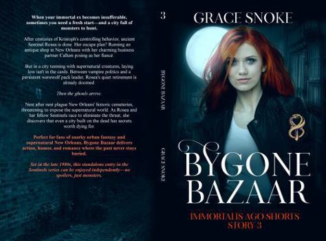 Paperback Bygone Bazaar (Immortalis Ago Shorts) Book