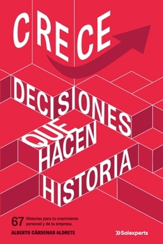 Paperback CRECE, Decisiones que hacen historia: edición b&w [Spanish] Book