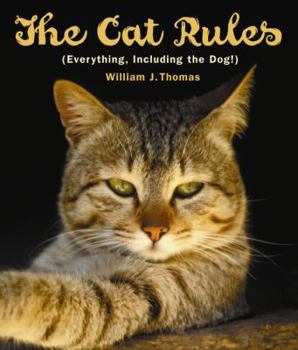 Hardcover Cat Rules: Everything Including the Dog Book
