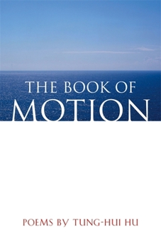 Paperback The Book of Motion: Poems Book