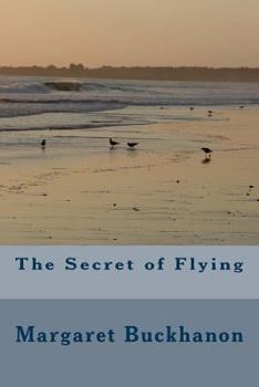 Paperback The Secret of Flying Book