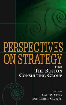 Hardcover Perspectives on Strategy from the Boston Consulting Group Book