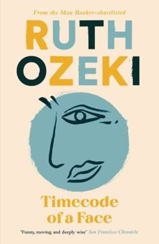The Face: A Time Code - Book #1 of the Face