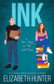 Paperback Ink: A Love Story on 7th and Main Book