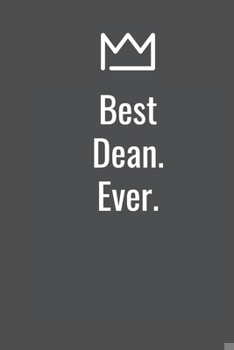 Paperback Best Dean. Ever. Book