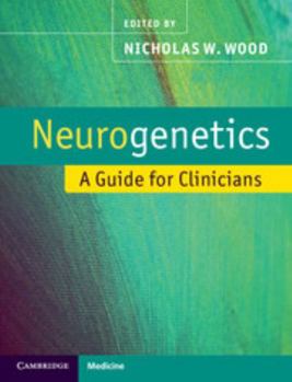 Paperback Neurogenetics : A Guide for Clinicians Book
