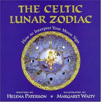 Paperback The Celtic Lunar Zodiac: How to Interpret Your Moon Sign Book
