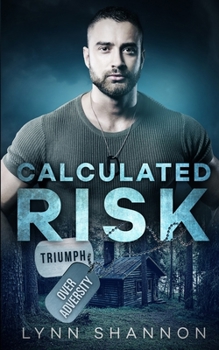 Paperback Calculated Risk: Christian Romantic Suspense Book