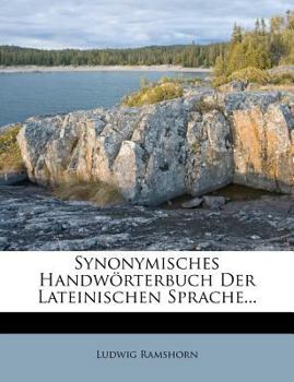 Paperback Synonymisches Handwörterbuch Der Lateinischen Sprache... Book