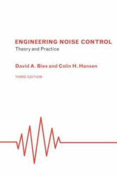 Paperback Engineering Noise Control: Theory and Practice, Third Edition Book