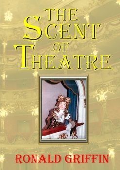 Paperback Scent of Theatre Book