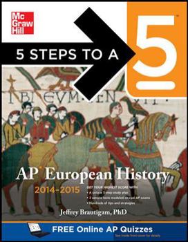 Paperback 5 Steps to a 5 AP European History, 2014-2015 Edition Book
