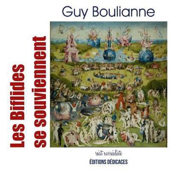 Paperback Les Biflides se souviennent [French] Book