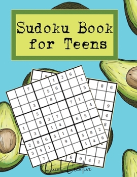 Paperback Sudoku Book For Teens: Easy to Medium Sudoku Puzzles Including 330 Sudoku Puzzles with Solutions, Avocado Vibes, Great Gift for Teens or Twee Book