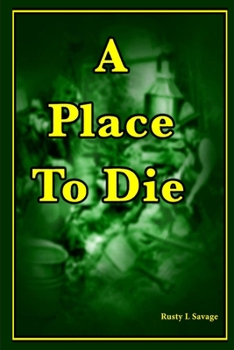 Paperback A Place to Die Book