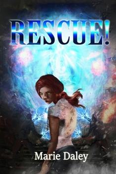 Rescue! - Book #5 of the Adventures of Ryes and Garth