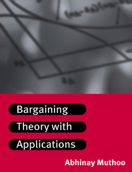 Paperback Bargaining Theory with Applications Book