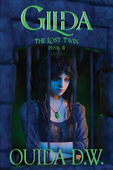 Paperback Gilda: The Lost Twin (Book II) Book