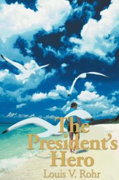 Paperback The President's Hero Book