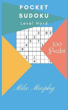 Paperback Pocket Sudoku: Level Hard 100 Puzzles Book