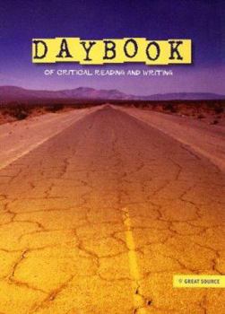 Daybook of Critical Reading and Writing