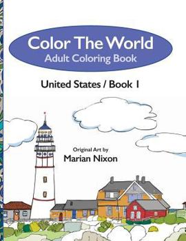 Paperback Color The World - An Adult Coloring Book: United States, Book 1 Book