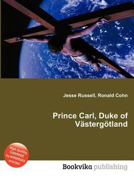 Paperback Prince Carl, Duke of Vastergotland Book