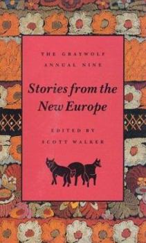 Paperback The Graywolf Annual Nine: Stories from the New Europe Book
